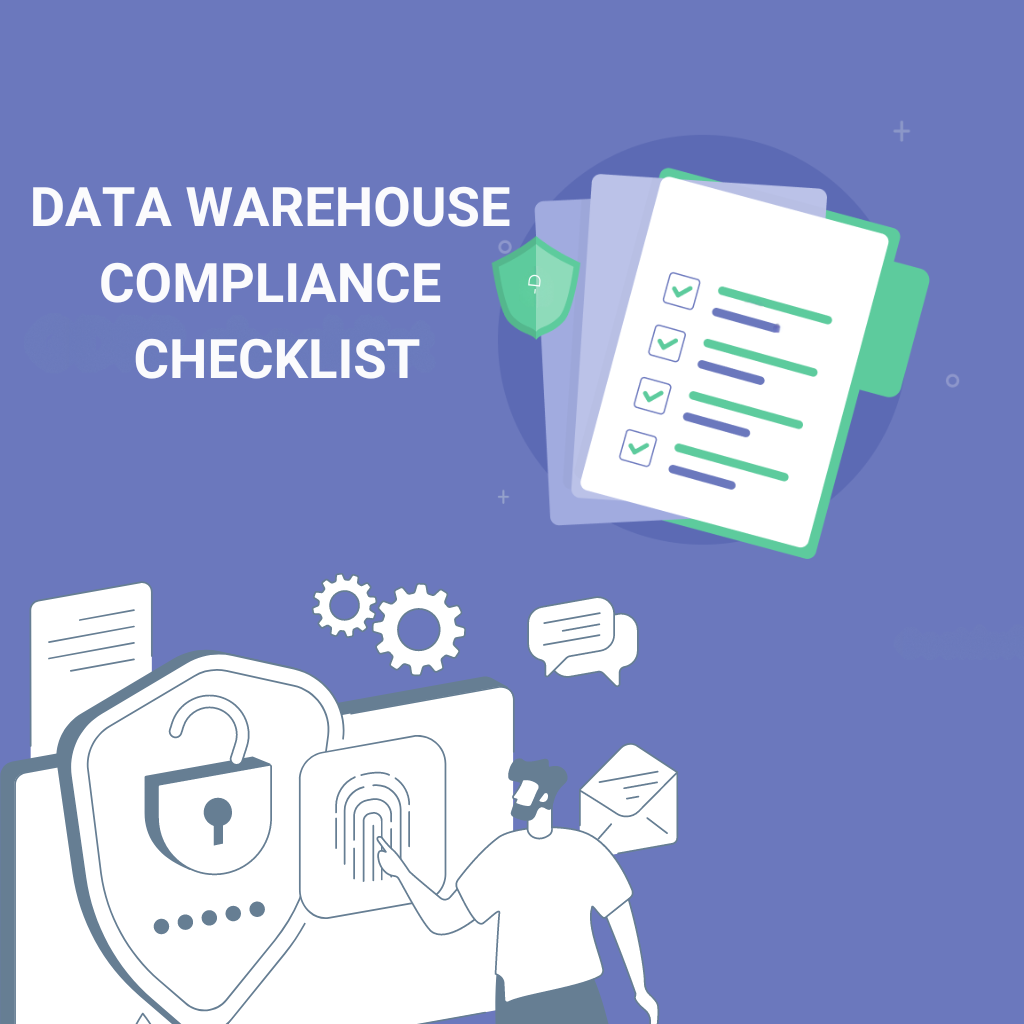 Data Warehouse Compliance Checklist